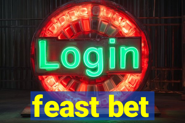 feast bet